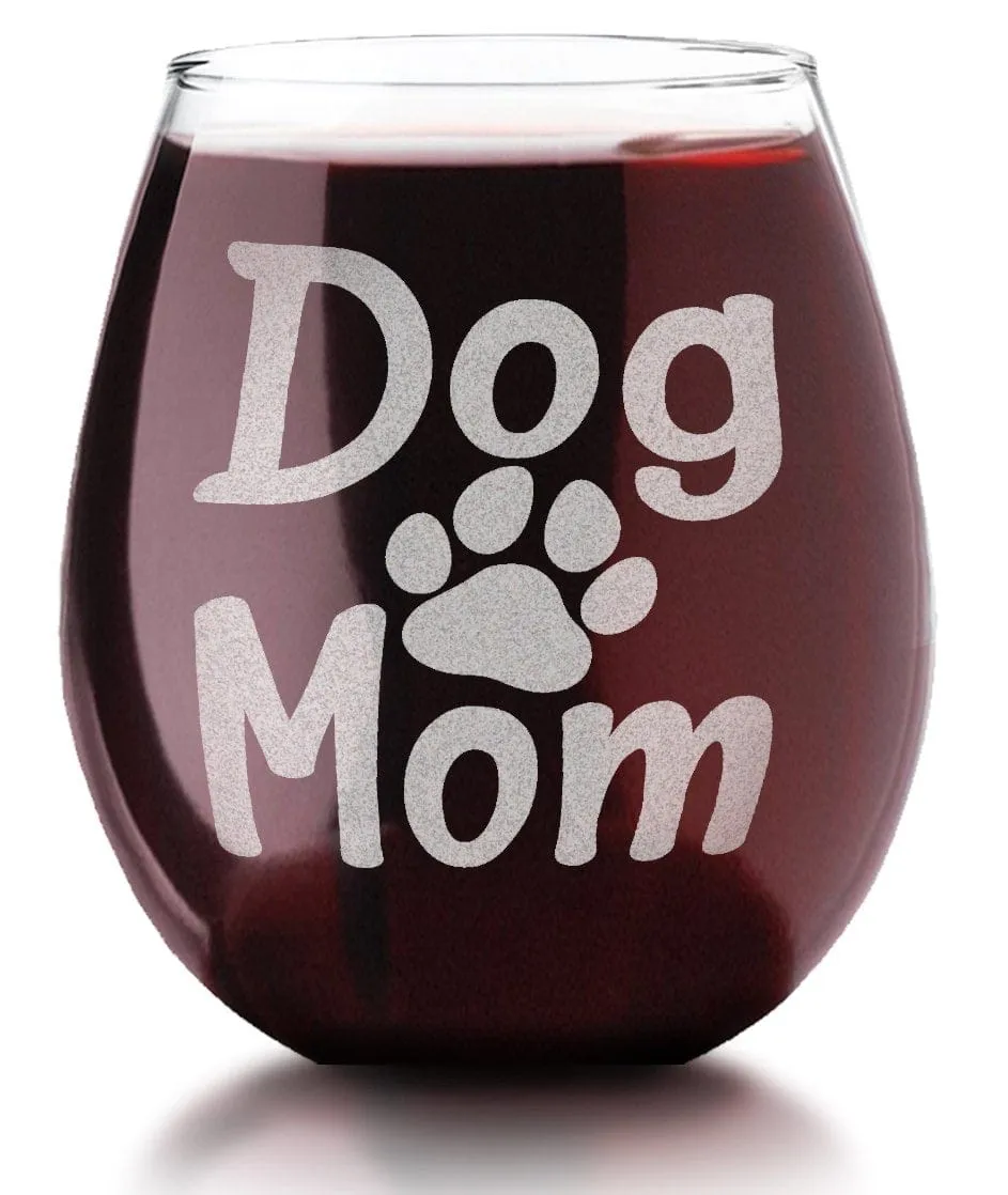 Dog Mom Stemless Glass Drink Wine and Pet My Dog Pet Lover Gift Fur Mom Rescue Dog Adoption Gift First Family Puppy Birthday Gift for Sister