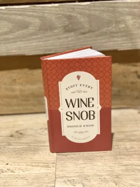 Stuff Every Wine Snob Book